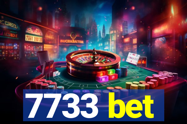 7733 bet