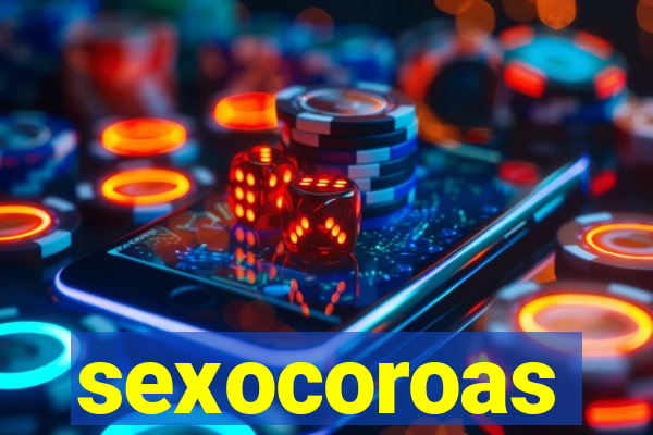 sexocoroas