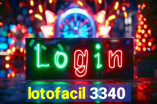 lotofacil 3340