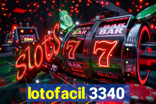 lotofacil 3340