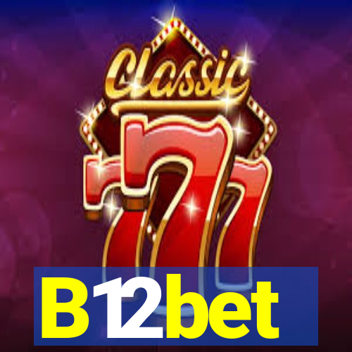 B12bet