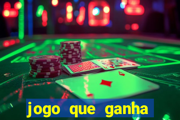 jogo que ganha dinheiro de verdade sem precisar depositar