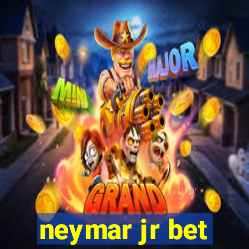 neymar jr bet