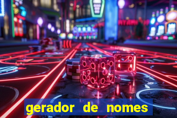 gerador de nomes para jogos