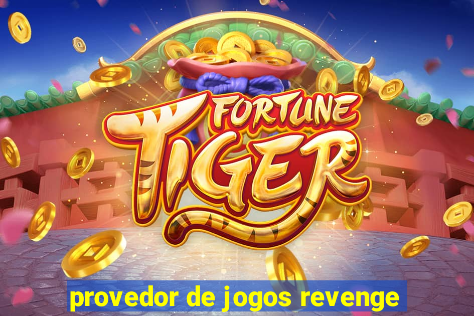 provedor de jogos revenge