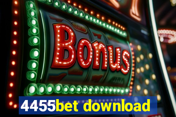 4455bet download