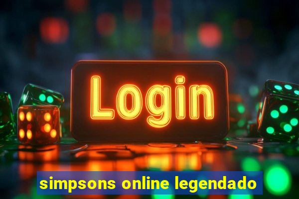 simpsons online legendado