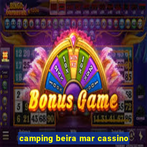 camping beira mar cassino