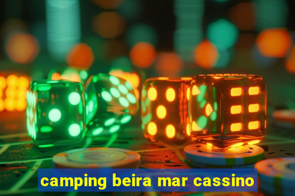 camping beira mar cassino