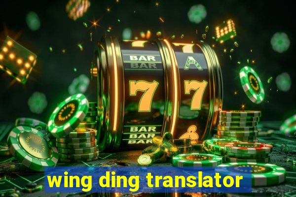 wing ding translator