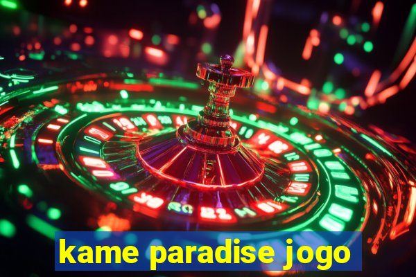 kame paradise jogo