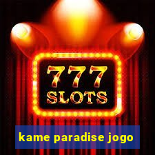 kame paradise jogo