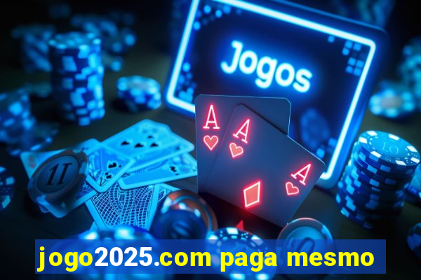 jogo2025.com paga mesmo