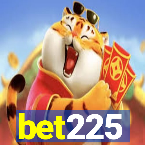 bet225