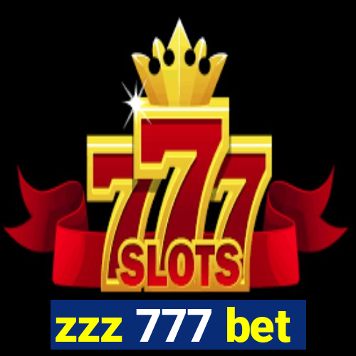 zzz 777 bet