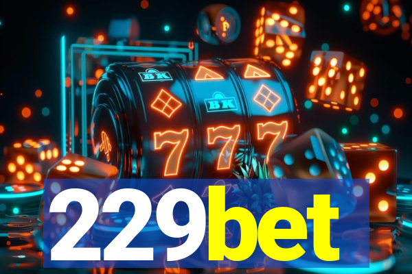 229bet