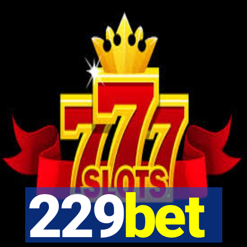 229bet