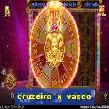 cruzeiro x vasco da gama multicanais