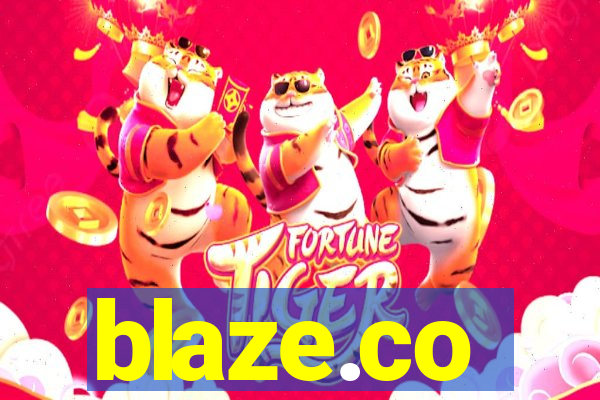 blaze.co