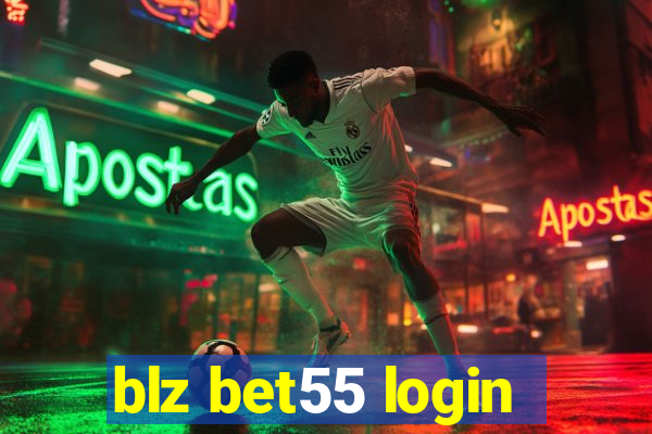 blz bet55 login