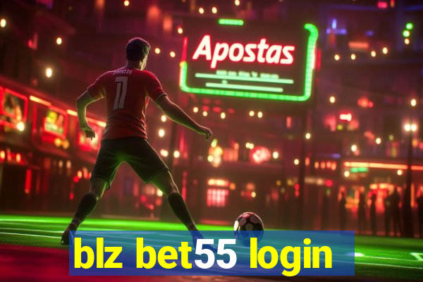 blz bet55 login