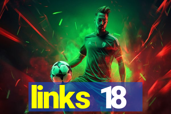 links 18