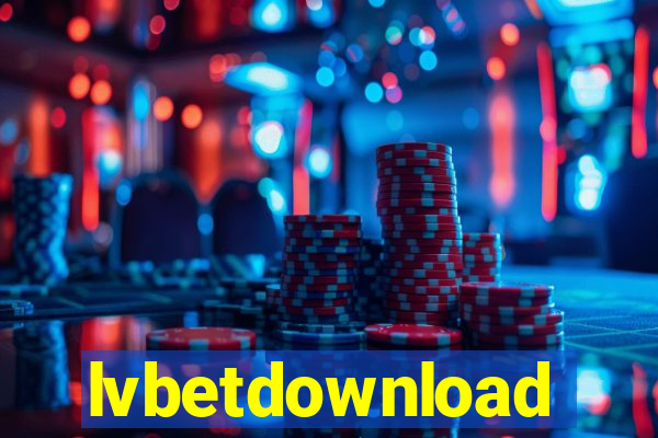 lvbetdownload