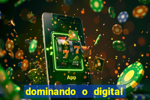 dominando o digital definitivo reclame aqui