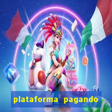 plataforma pagando fortune tiger