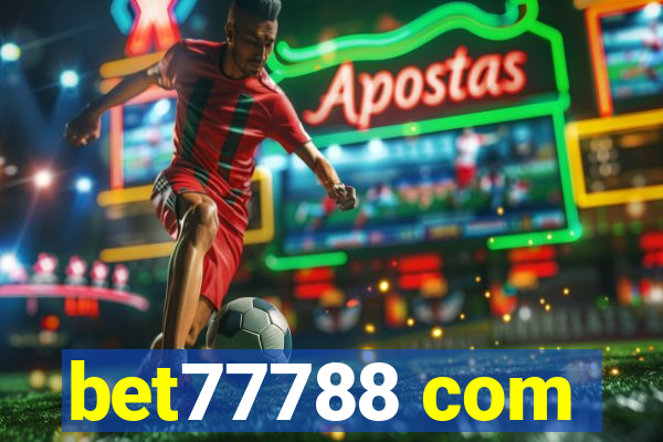 bet77788 com