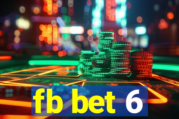 fb bet 6