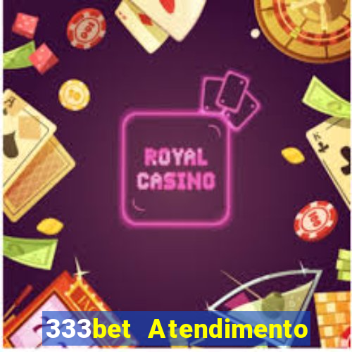 333bet Atendimento ao Cliente