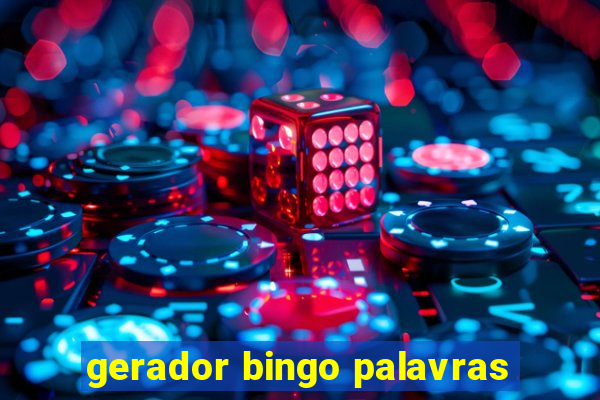 gerador bingo palavras