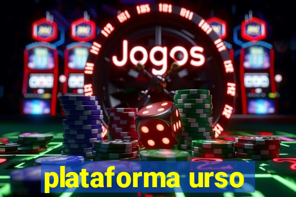 plataforma urso