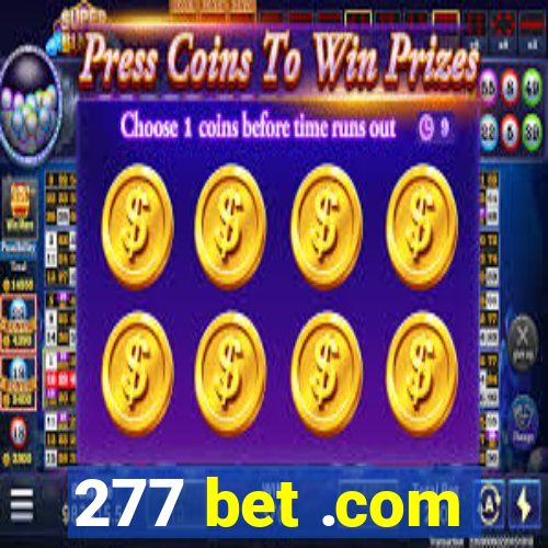 277 bet .com