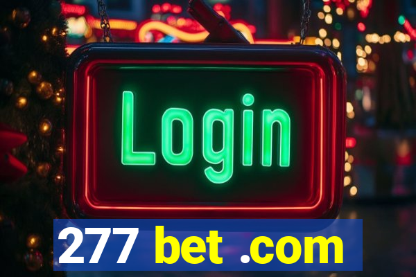 277 bet .com