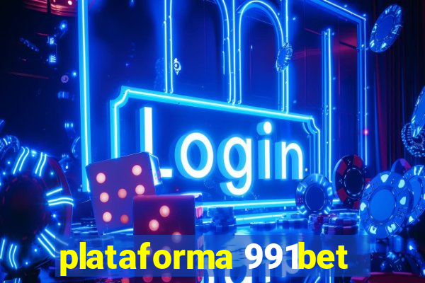 plataforma 991bet