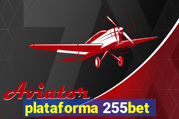 plataforma 255bet