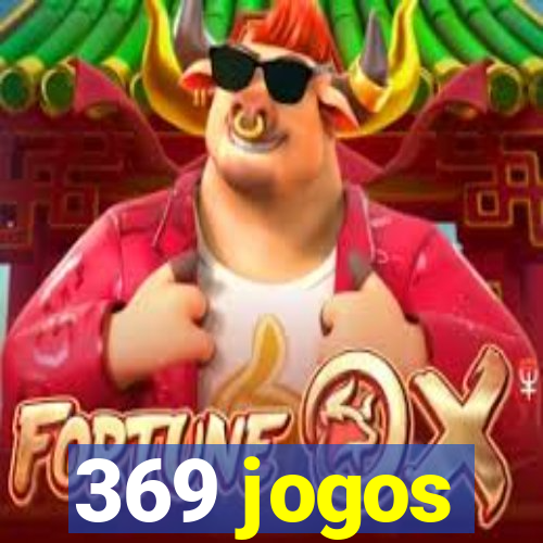 369 jogos