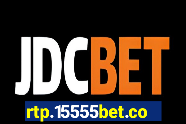 rtp.15555bet.com