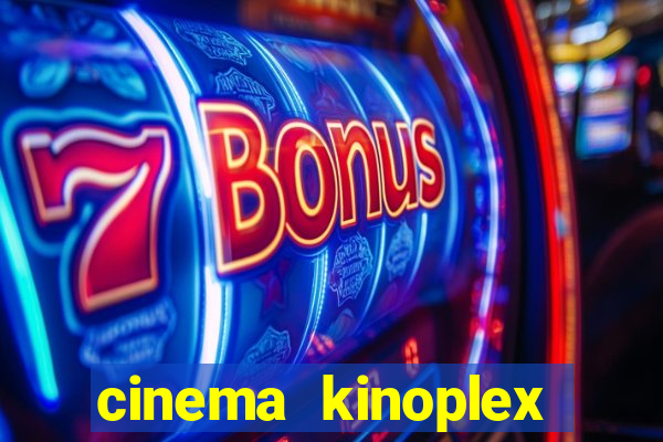 cinema kinoplex norte shopping