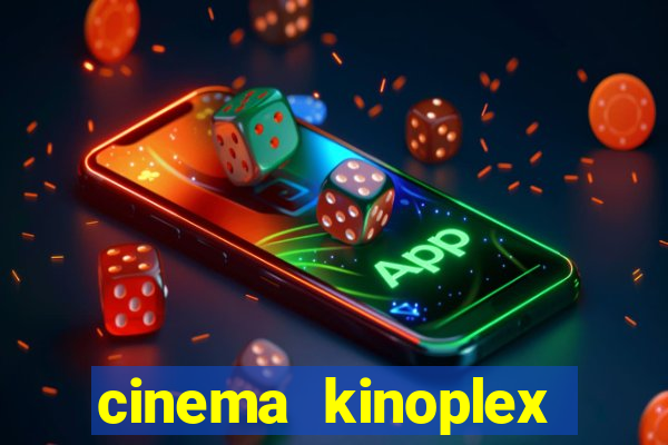 cinema kinoplex norte shopping