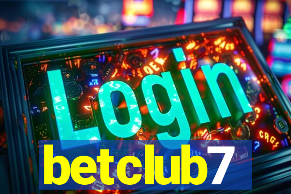 betclub7