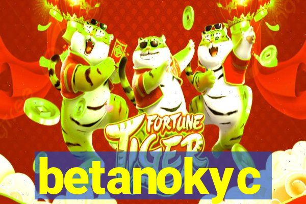 betanokyc