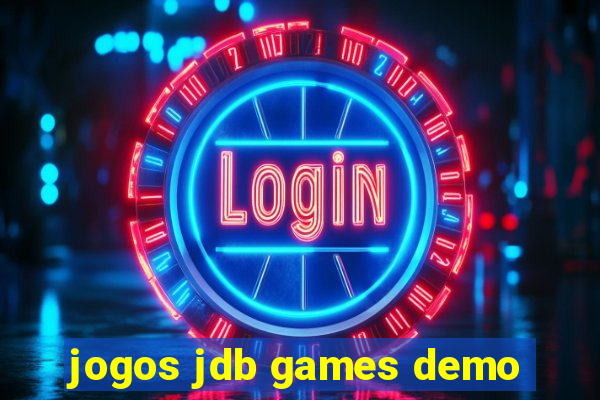 jogos jdb games demo