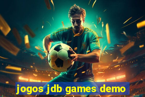 jogos jdb games demo