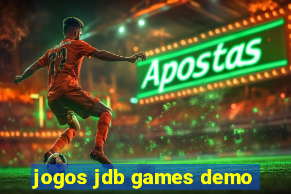 jogos jdb games demo