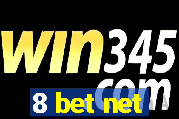 8 bet net