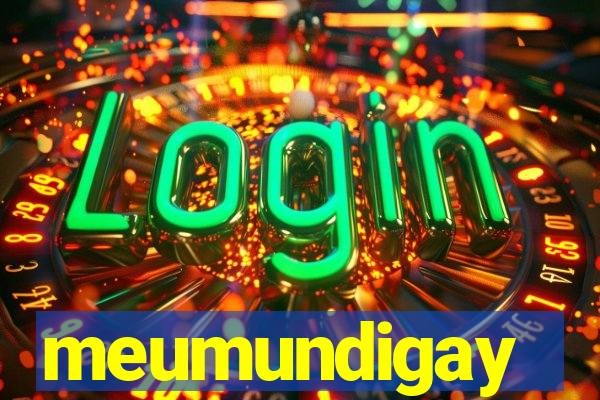 meumundigay