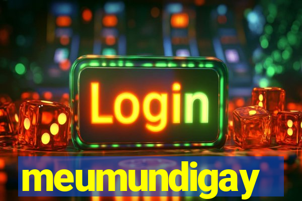 meumundigay